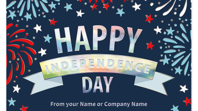 4th of July cards for businesses featuring Happy Independence Day message with fireworks and patriotic stars.